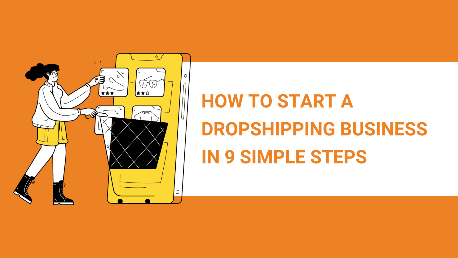 How To Start Dropshipping: A Step-by-Step Guide - Dropshipping From ...