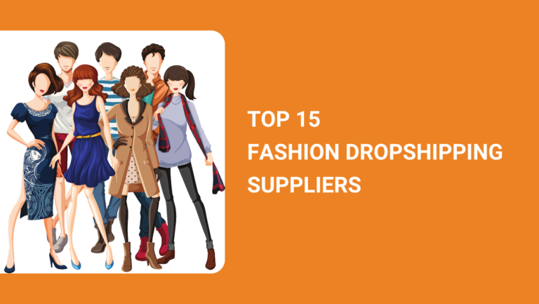 TOP 15 FASHION DROPSHIPPING SUPPLIERS