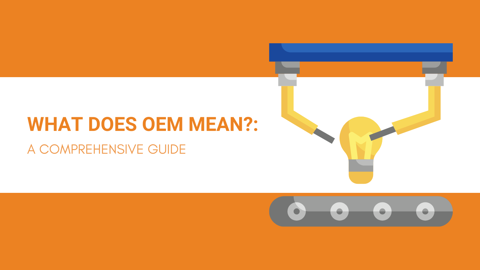 what-does-oem-mean-a-comprehensive-guide