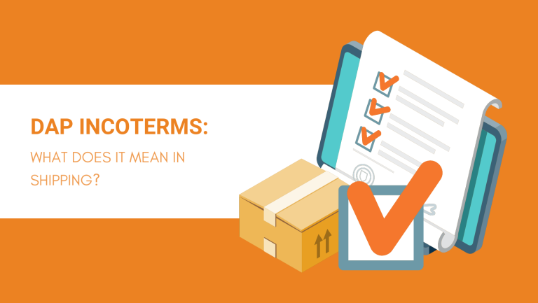 DAP INCOTERMS WHAT DOES IT MEAN IN SHIPPING