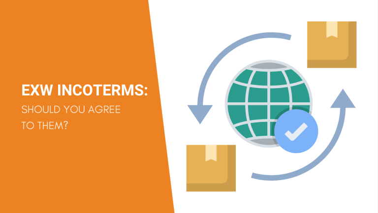 EXW INCOTERMS SHOULD YOU AGREE TO THEM
