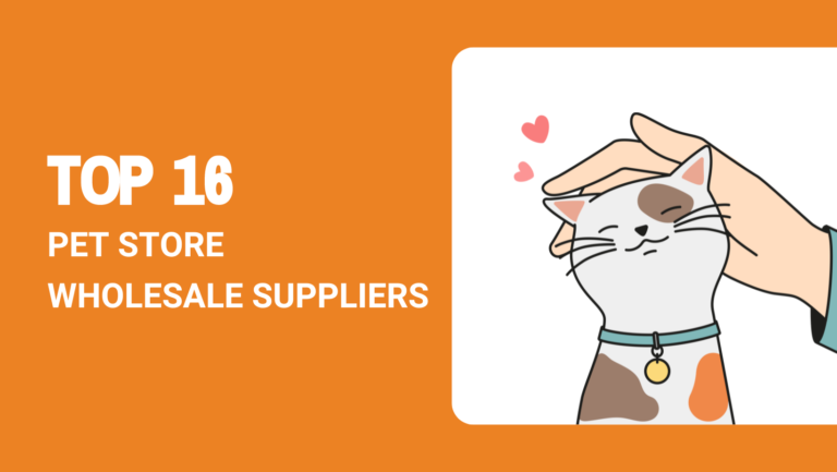 Top 16 Pet Store Wholesale Suppliers in 2024