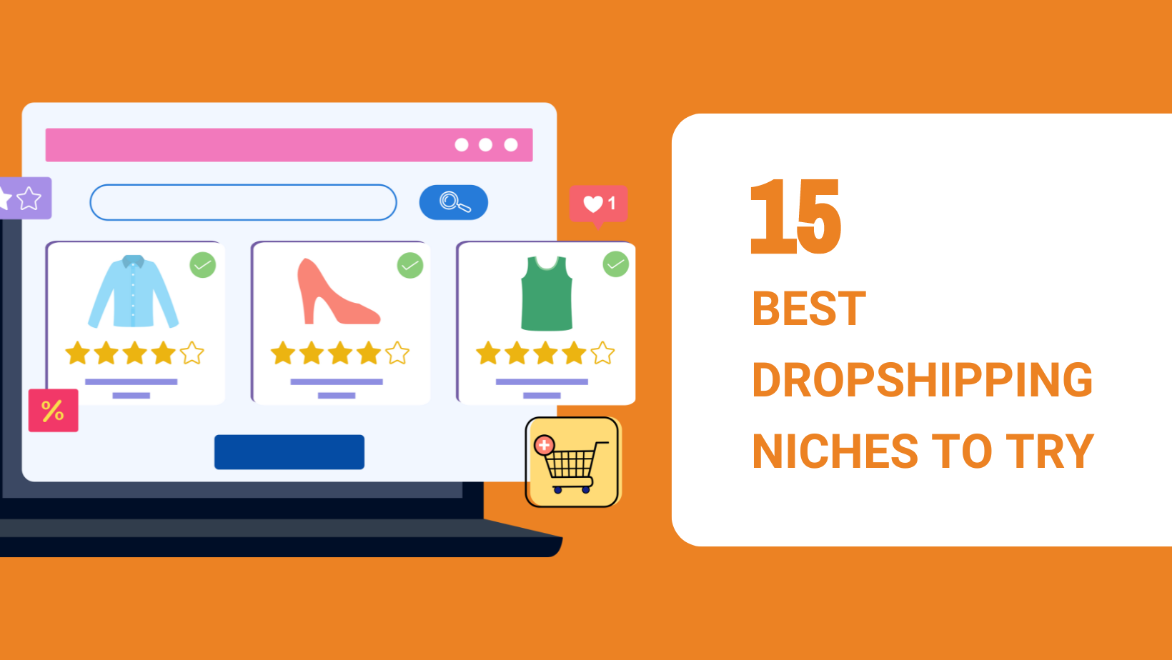 15 Best Dropshipping Niches to Try in 2024