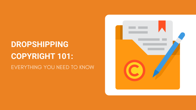 DROPSHIPPING COPYRIGHT 101 EVERYTHING YOU NEED TO KNOW