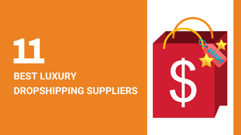 11 BEST LUXURY DROPSHIPPING SUPPLIERS
