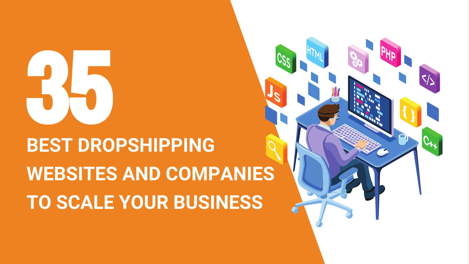 35 Best Dropshipping Websites And Companies To Scale Your Business 