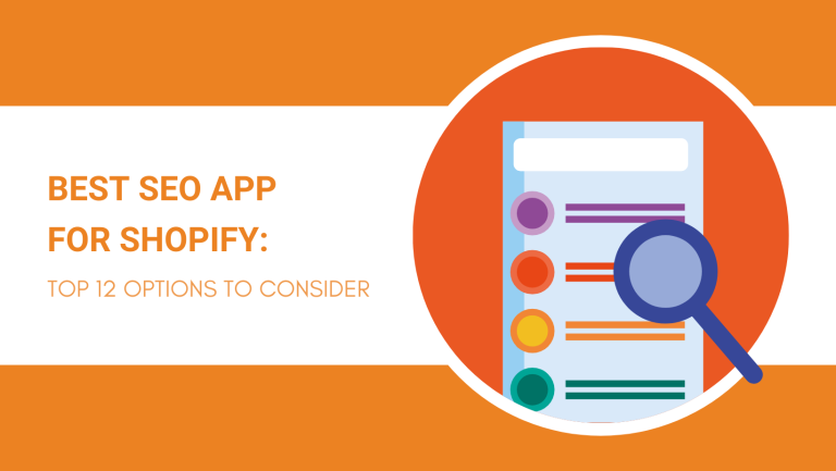 BEST SEO APP FOR SHOPIFY TOP 12 OPTIONS TO CONSIDER