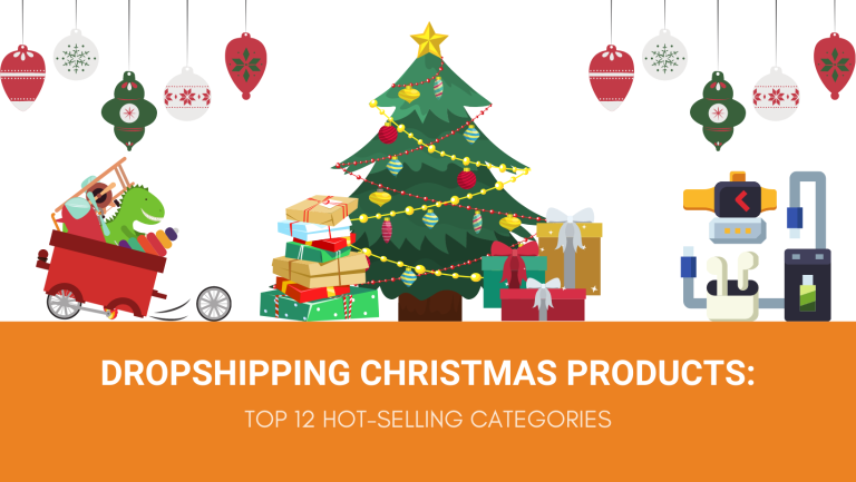 DROPSHIPPING CHRISTMAS PRODUCTS TOP 12 HOT-SELLING CATEGORIES