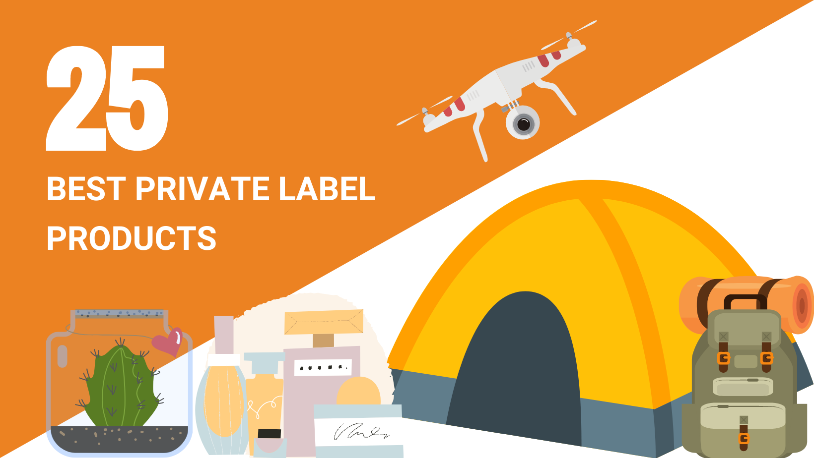 25 BEST PRIVATE LABEL PRODUCTS
