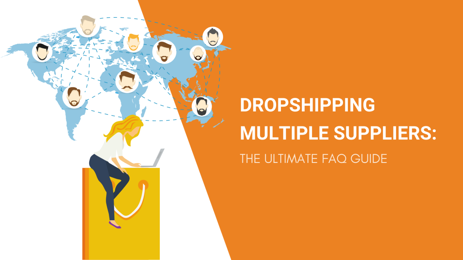 Dropshipping Multiple Suppliers The Ultimate Faq Guide Dropshipping From China 7833