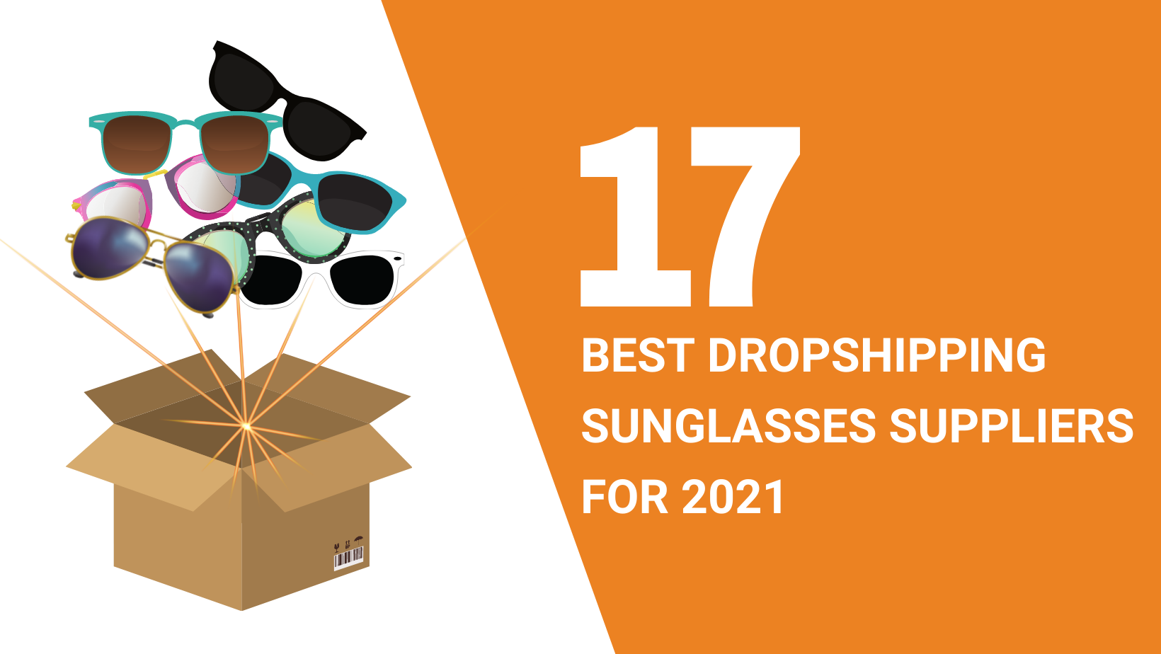 17 Best Dropshipping Sunglasses Suppliers For 2021 Dropshipping From China Nichedropshipping 