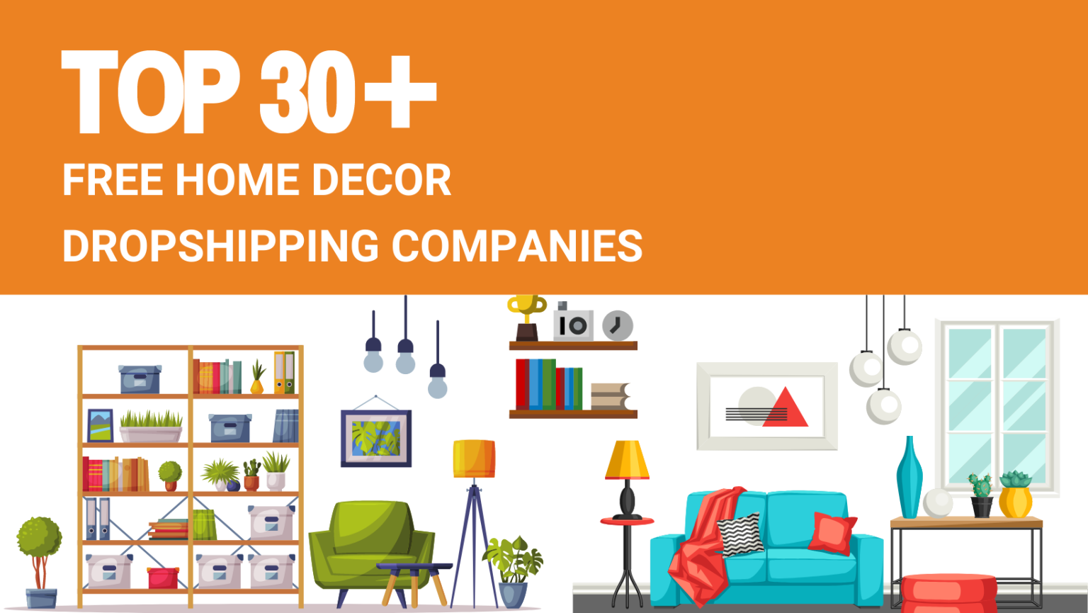 Top 30 Free Home Decor Dropshipping Companies Dropshipping From   20220310101555359 1536x865 