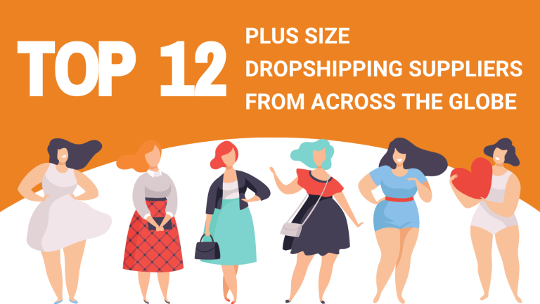 TOP 12 PLUS SIZE DROPSHIPPING SUPPLIERS FROM ACROSS THE GLOBE