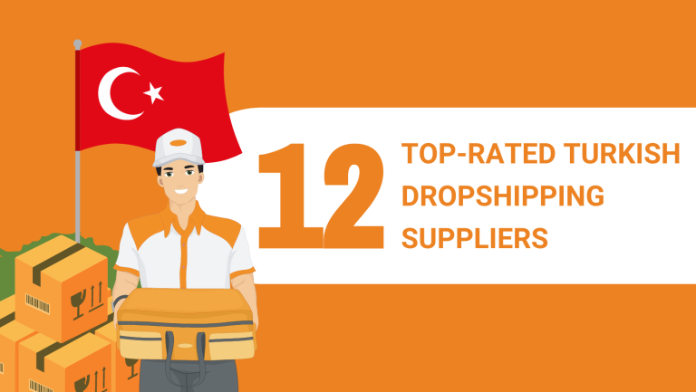 12 TOP-RATED TURKISH DROPSHIPPING SUPPLIERS