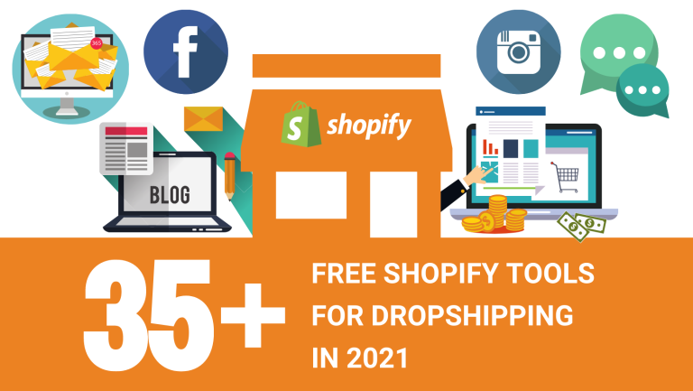 35+ FREE SHOPIFY TOOLS FOR DROPSHIPPING IN 2021