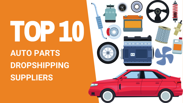 TOP 10 AUTO PARTS DROPSHIPPING SUPPLIERS