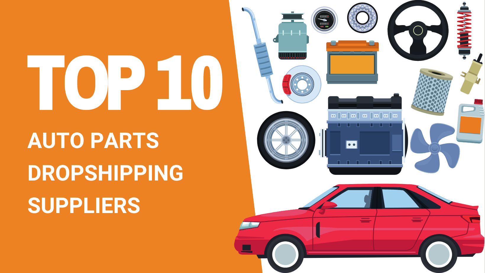Top 10 Auto Parts Dropshipping Suppliers - Dropshipping From China