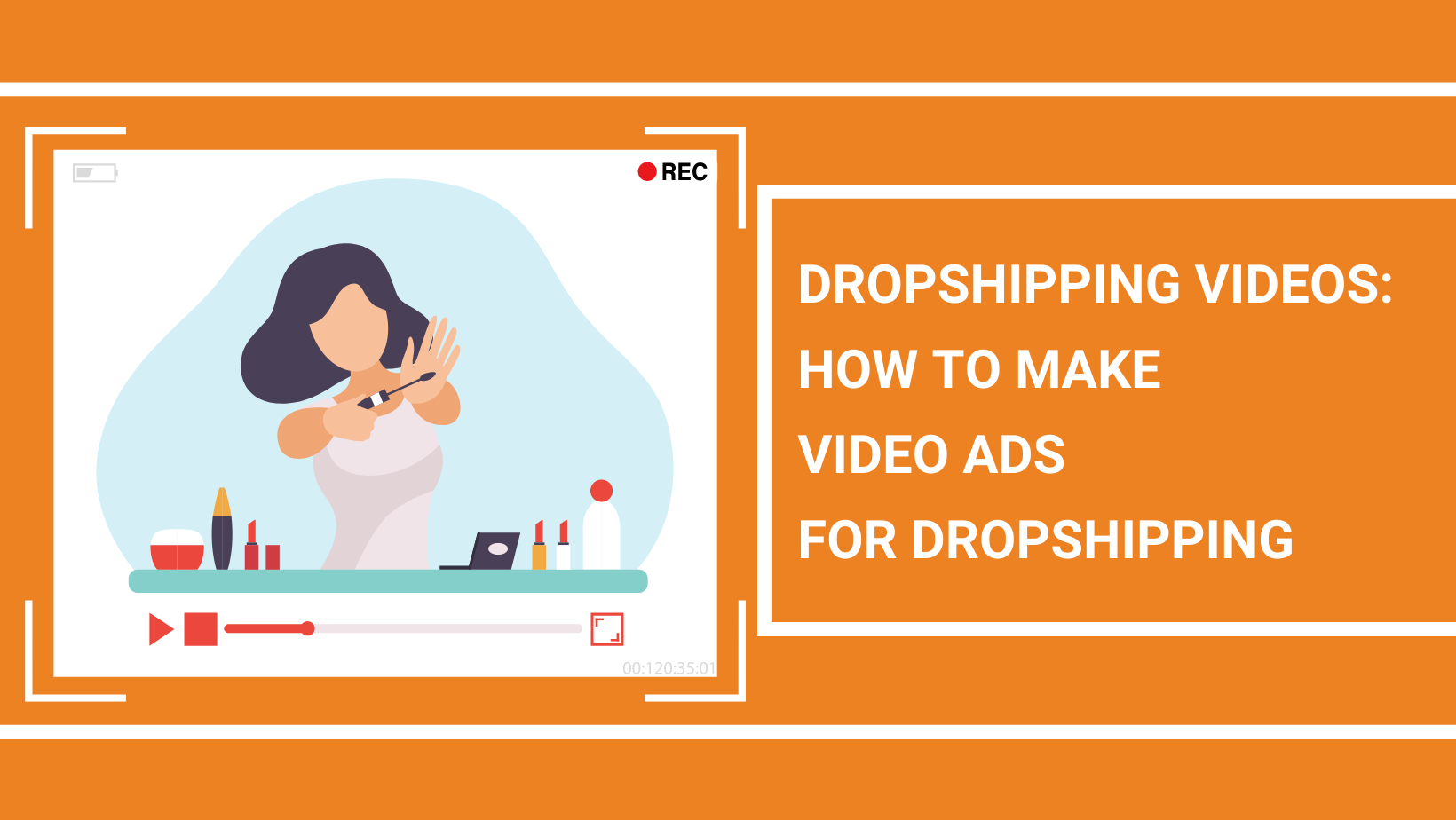 DROPSHIPPING VIDEOS HOW TO MAKE VIDEO ADS FOR DROPSHIPPING