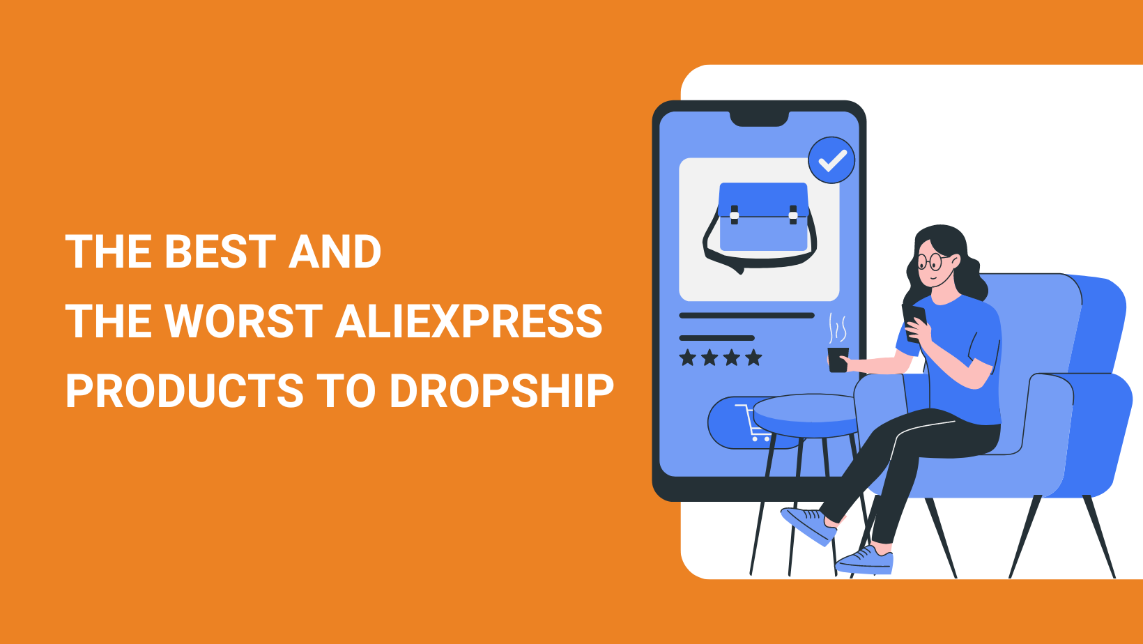 The Best and the Worst AliExpress Products to Dropship in 2024