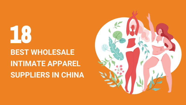 18 BEST WHOLESALE INTIMATE APPAREL SUPPLIERS IN CHINA