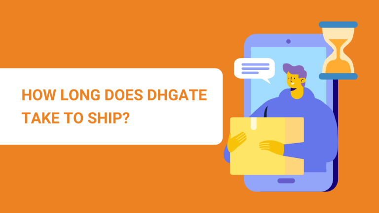 HOW LONG DOES DHGATE TAKE TO SHIP