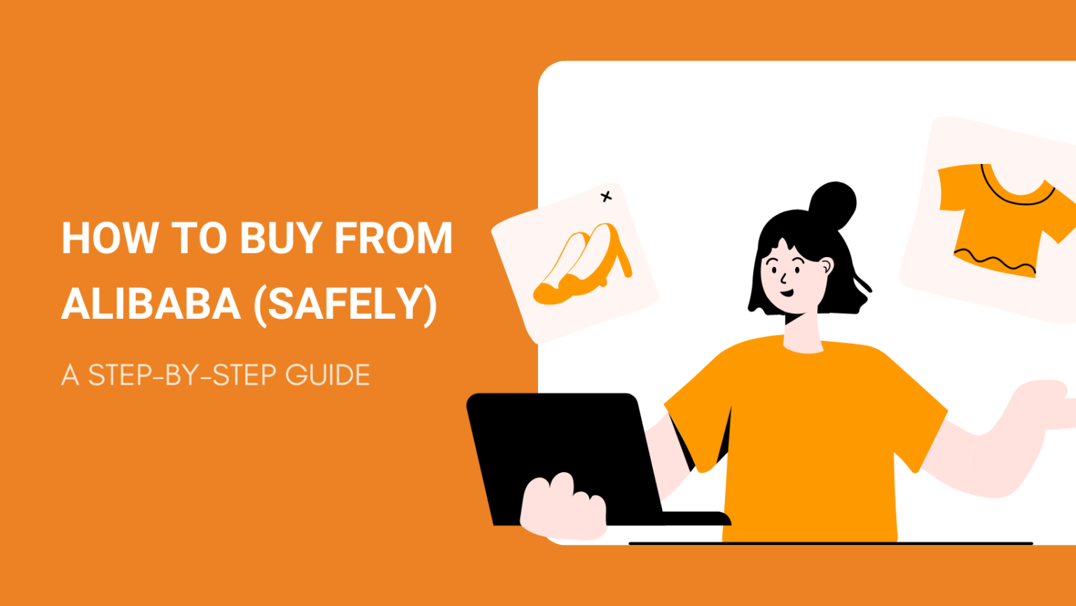 How to Buy from Alibaba 2024 (Safely) A StepbyStep Guide
