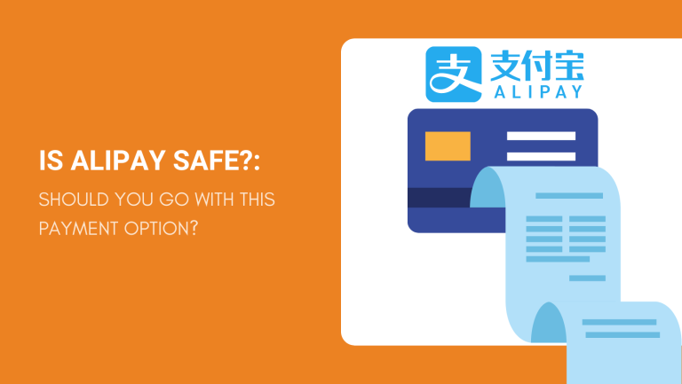 IS ALIPAY SAFE SHOULD YOU GO WITH THIS PAYMENT OPTION