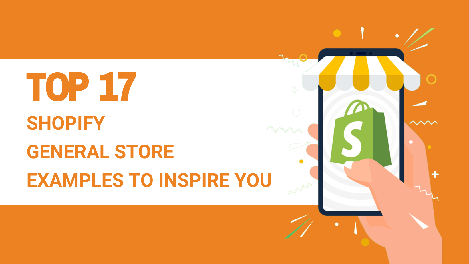 TOP 17 SHOPIFY GENERAL STORE EXAMPLES TO INSPIRE YOU