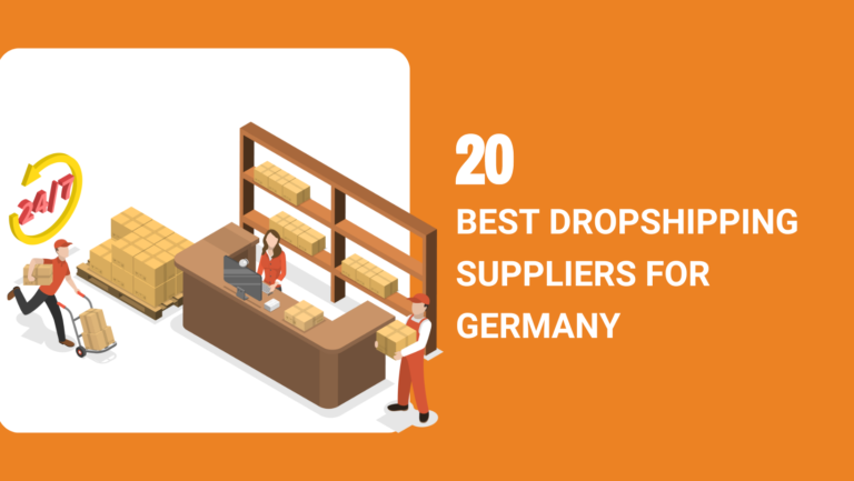 20 Best Dropshipping Suppliers for Germany in 2024