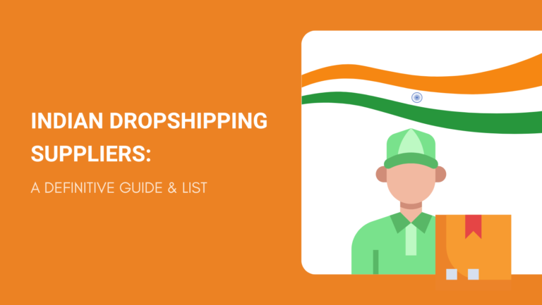 Indian Dropshipping Suppliers A Definitive Guide & List