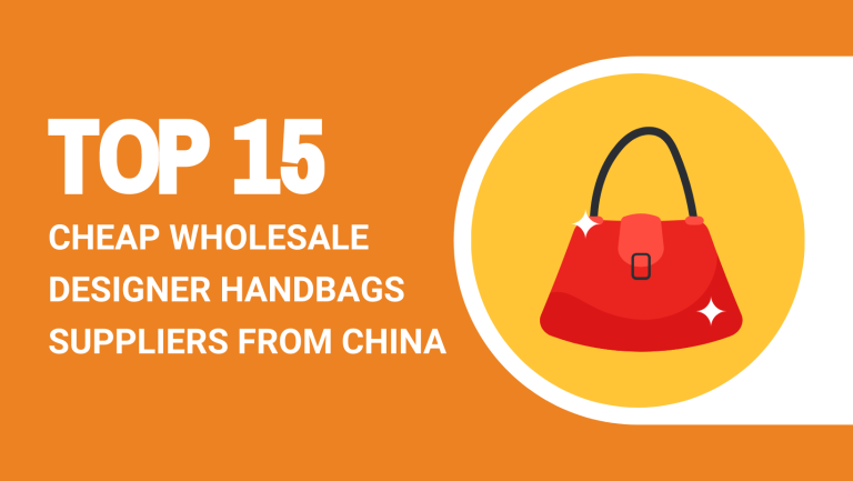 TOP 15 CHEAP WHOLESALE DESIGNER HANDBAGS SUPPLIERS FROM CHINA