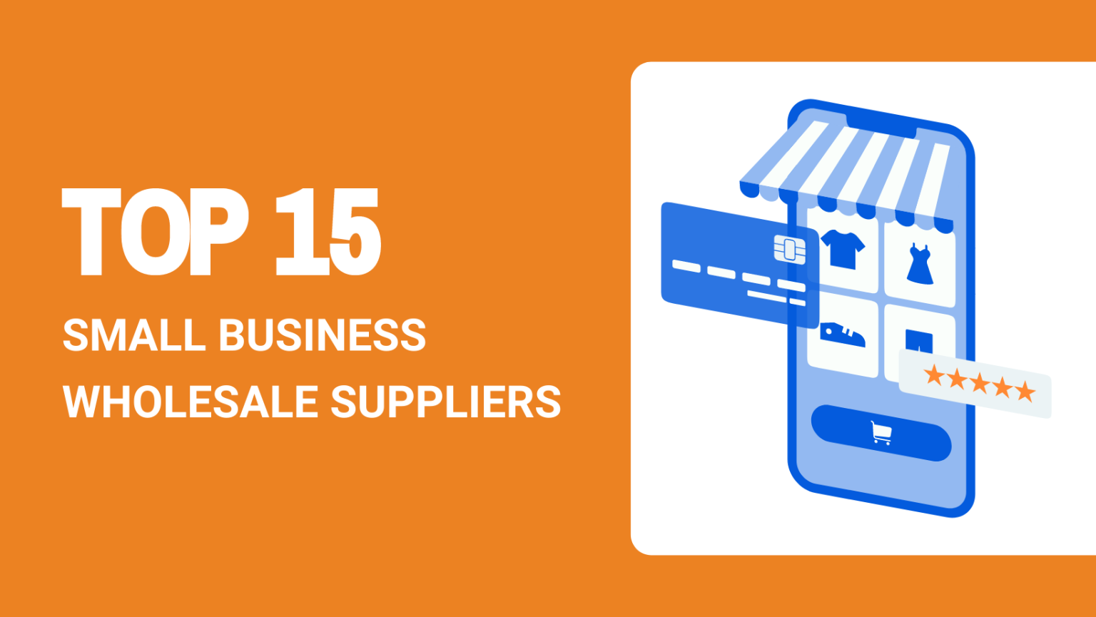 Top 15 Small Business Wholesale Suppliers