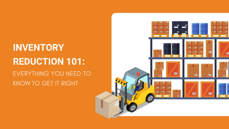 INVENTORY REDUCTION 101 EVERYTHING YOU NEED TO KNOW TO GET IT RIGHT