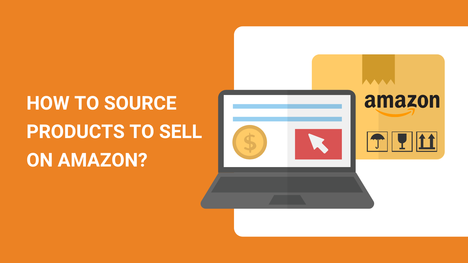 how-to-source-products-to-sell-on-amazon-in-2023