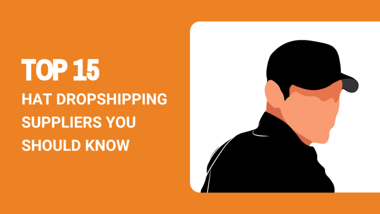 Top 15 Hat Dropshipping Suppliers You Should Know in 2024