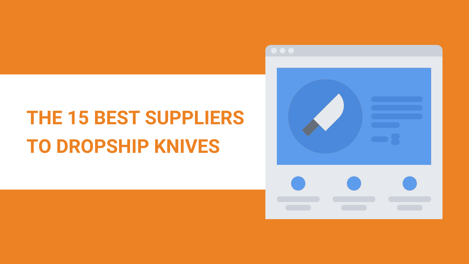THE 15 BEST SUPPLIERS TO DROPSHIP KNIVES