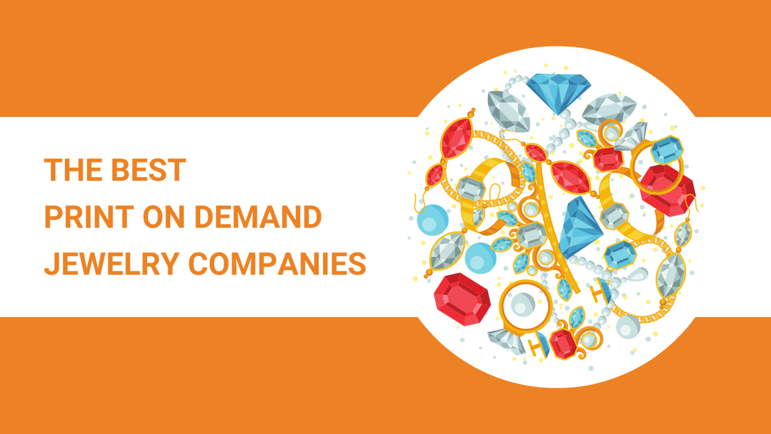 The Best Print on Demand Jewelry Companies in 2022 Dropshipping From