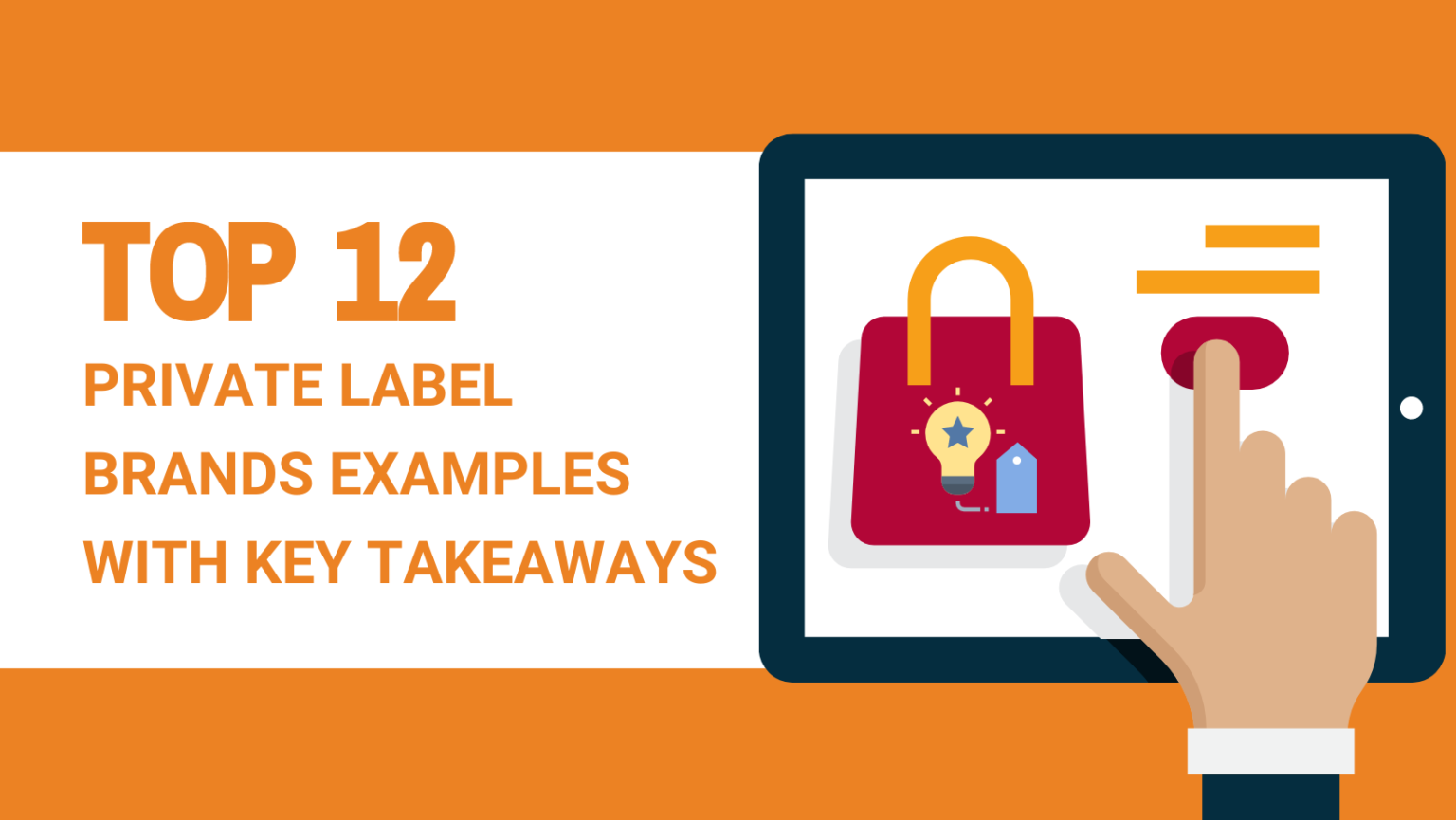 Top 12 Private Label Brands Examples with Key Takeaways
