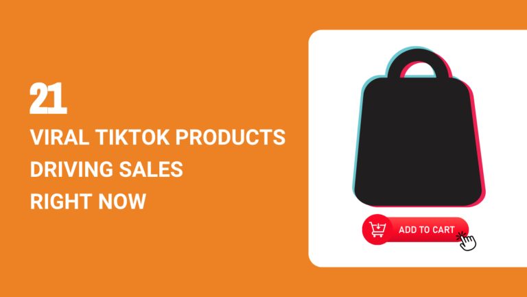 21 VIRAL TOP SELLING TIKTOK PRODUCTS DRIVING SALES RIGHT NOW