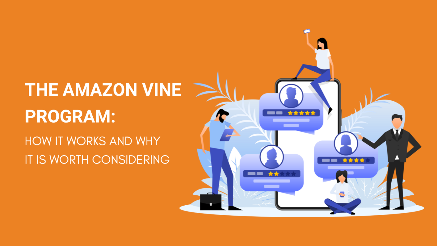 The Amazon Vine Program How It Works and Why It Is Worth Considering