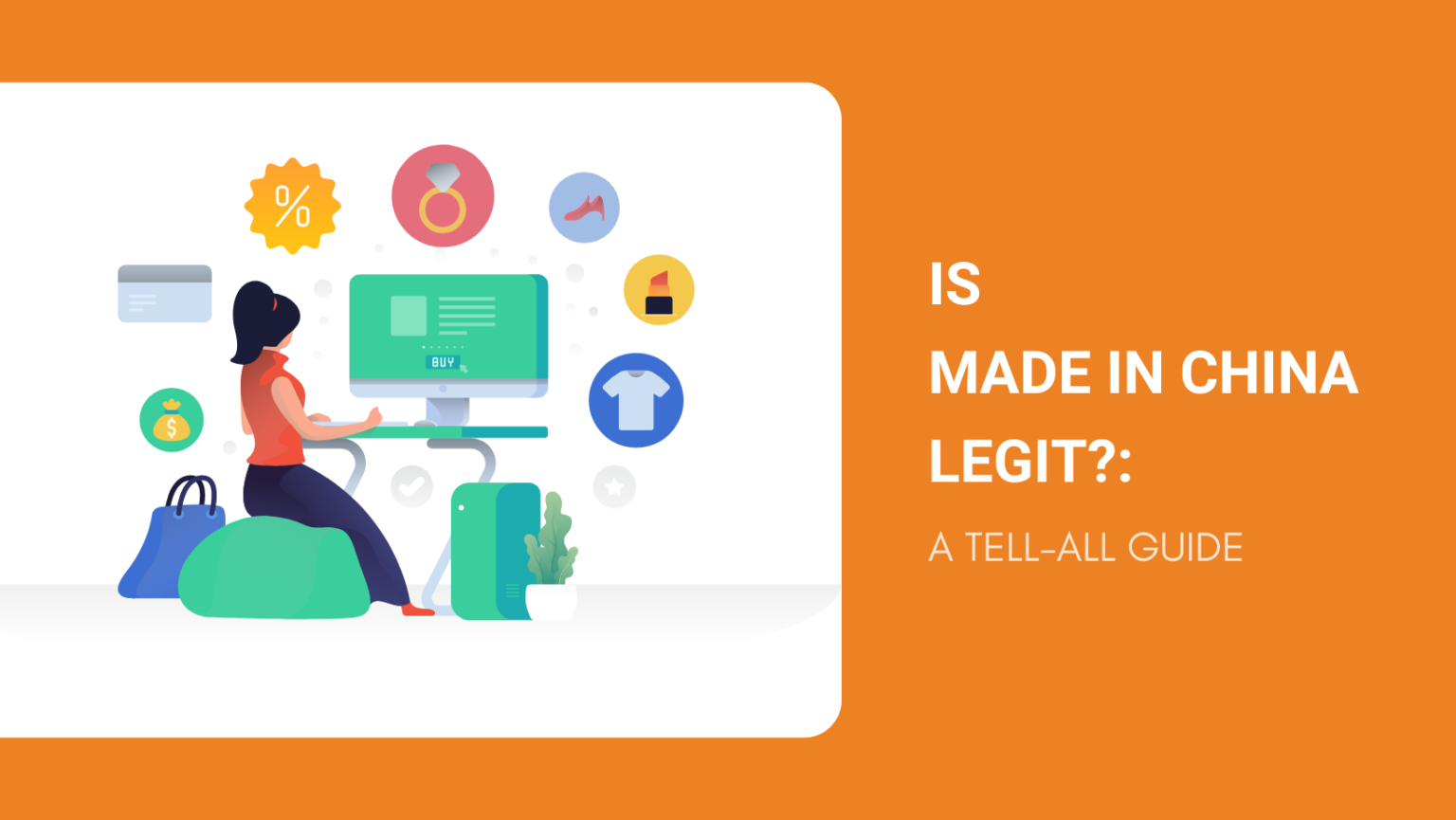 Is Made in China Legit?: A Tell-All Guide