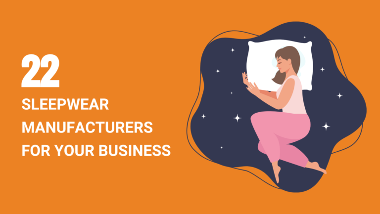 22 SLEEPWEAR MANUFACTURERS FOR YOUR BUSINESS