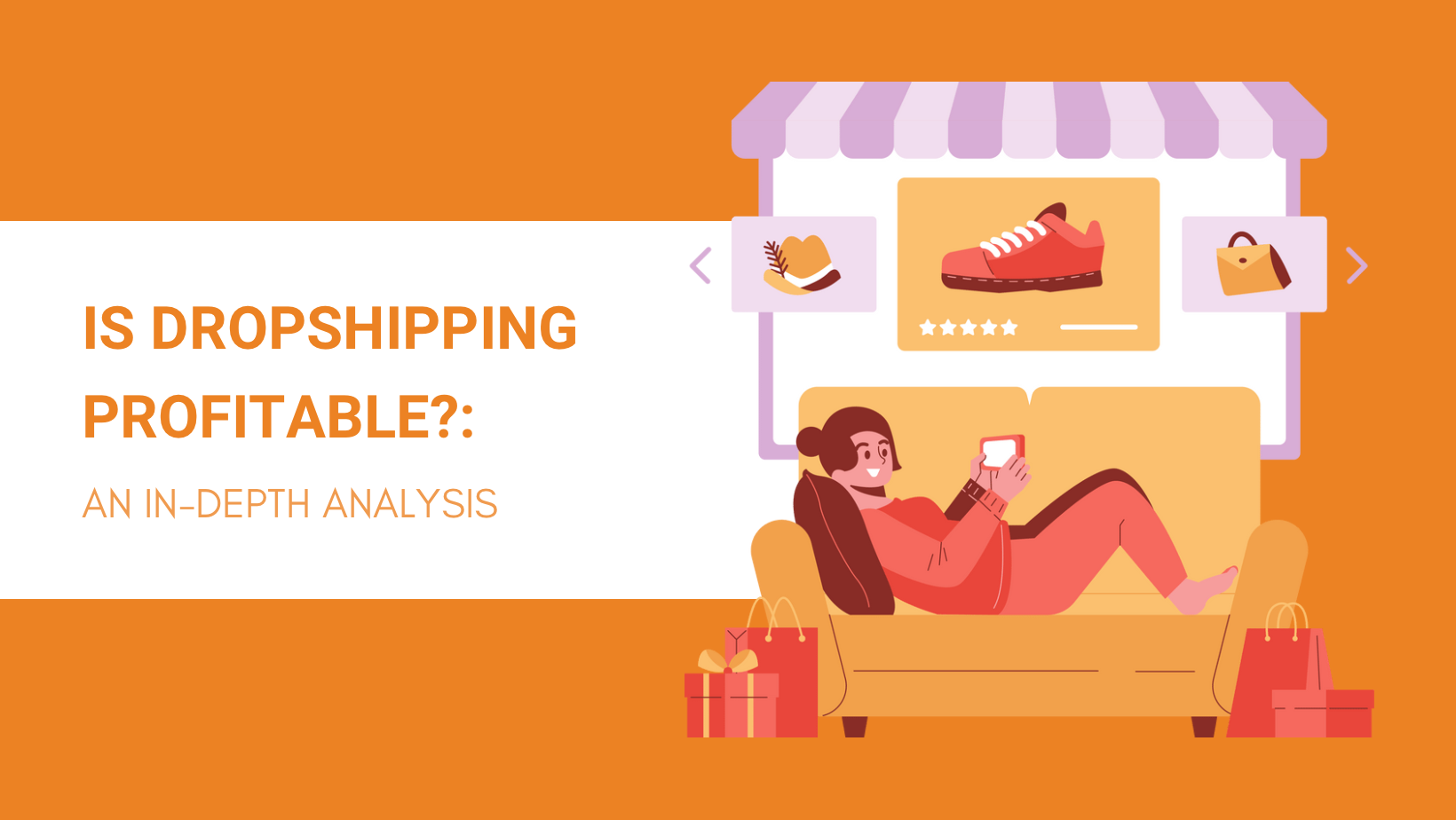 IS DROPSHIPPING PROFITABLE AN IN-DEPTH ANALYSIS