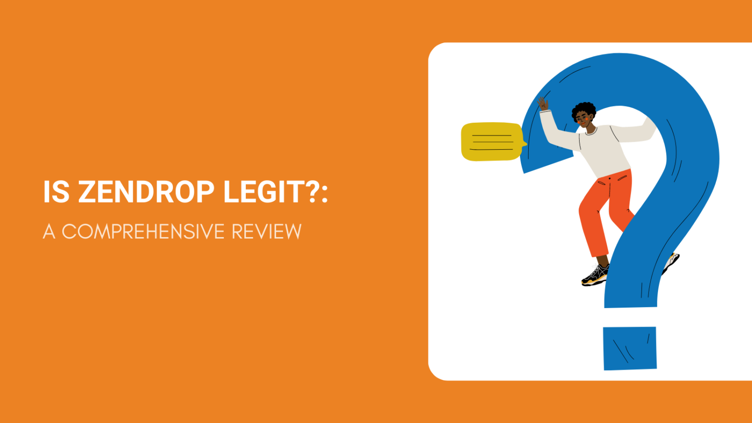 Is Zendrop Legit? A Comprehensive Review Dropshipping From China