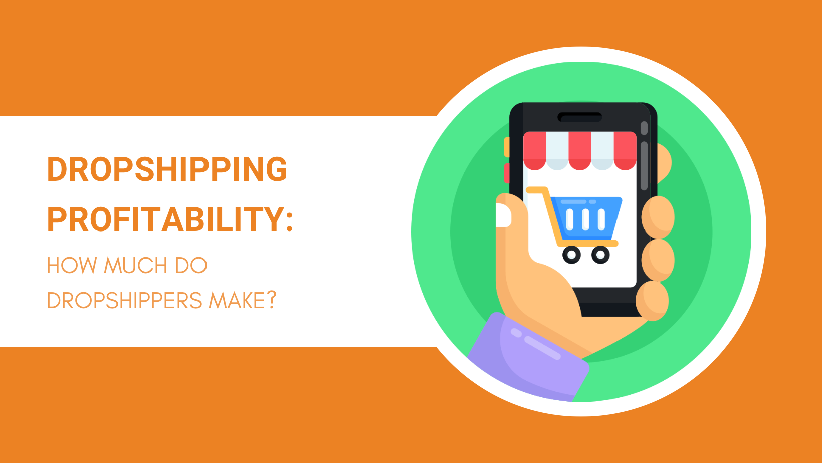 DROPSHIPPING PROFITABILITY HOW MUCH DO DROPSHIPPERS MAKE