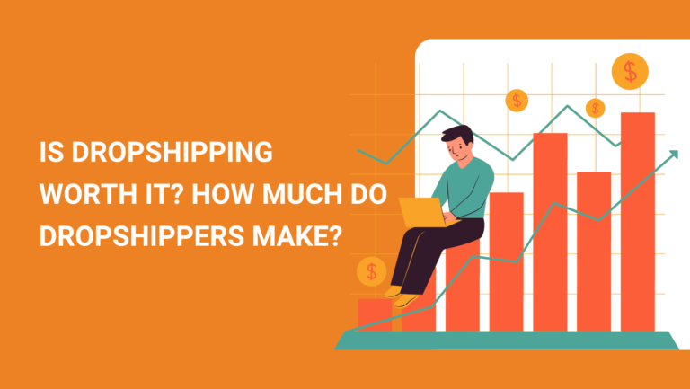 Is Dropshipping Worth It in 2024 How Much Do Dropshippers Make