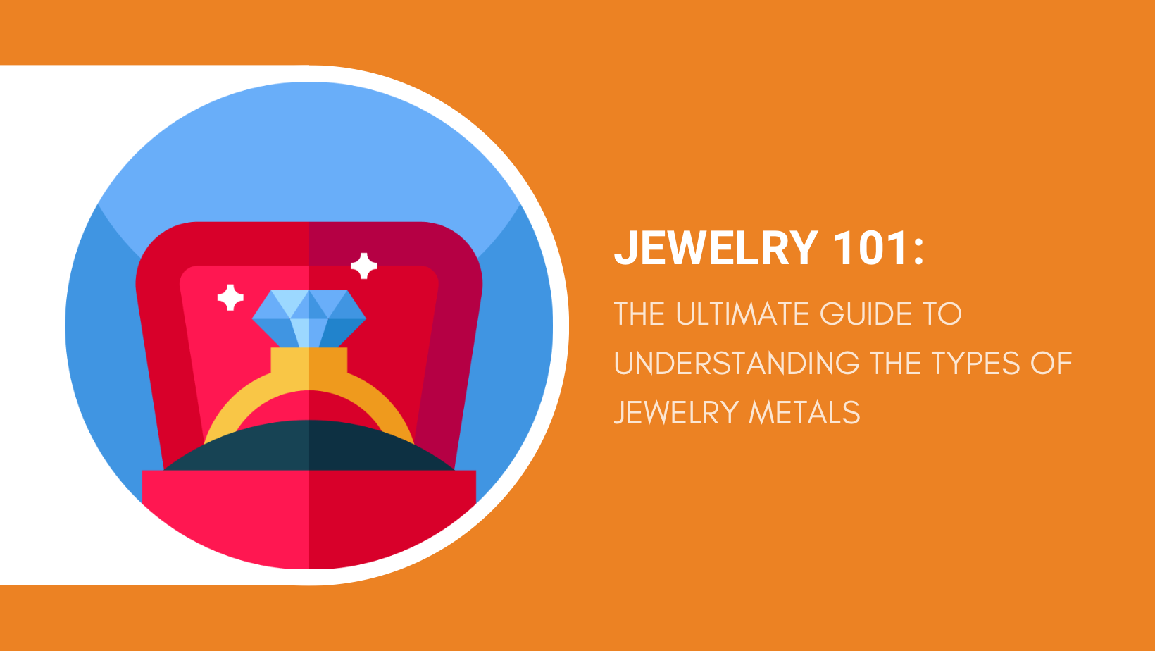 jewelry-metals-101-undertanding-the-types-of-jewelry-metals