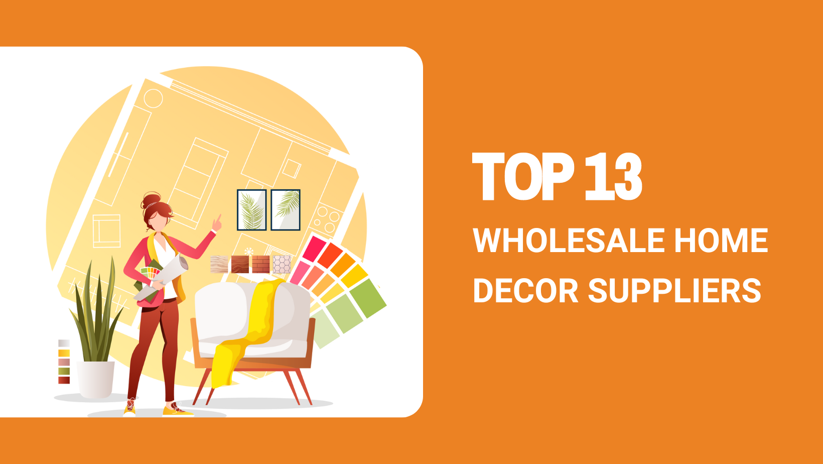 Top 13 Wholesale Home Decor Suppliers in 2024