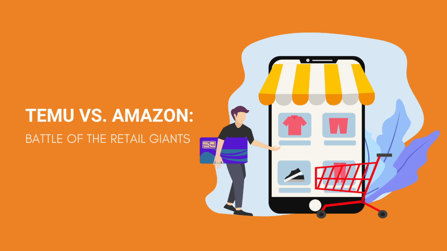 Temu Vs. Amazon: Battle Of The Retail Giants - Dropshipping From China ...