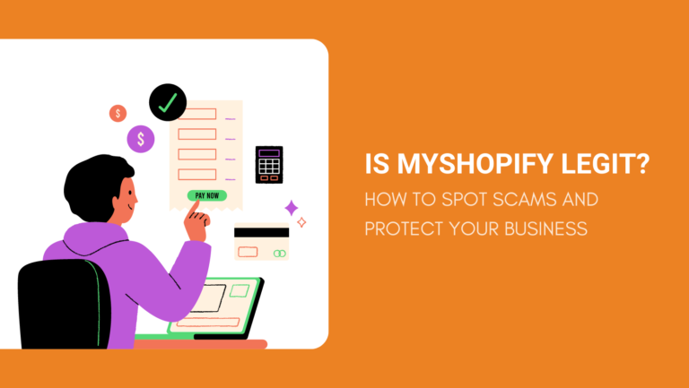IS MYSHOPIFY LEGIT HOW TO SPOT SCAMS AND PROTECT YOUR BUSINESS